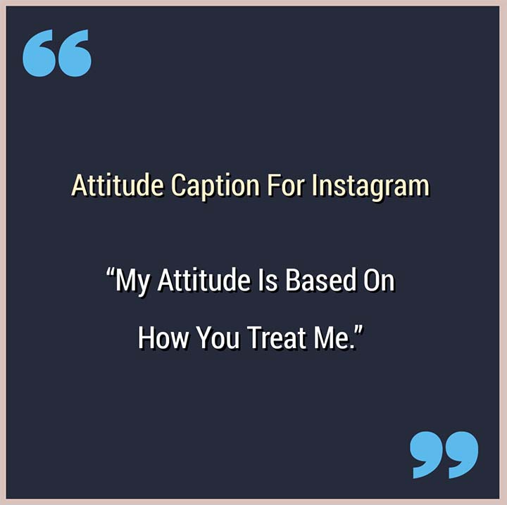 Insta Attitude Caption, Best Attitude Captions For Butt & Girls