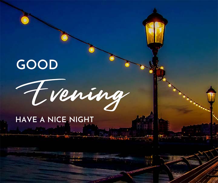 Good Evening Images