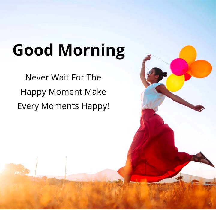 Beautiful Good Morning Quotes