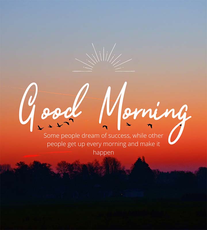 Success Good Morning Quotes