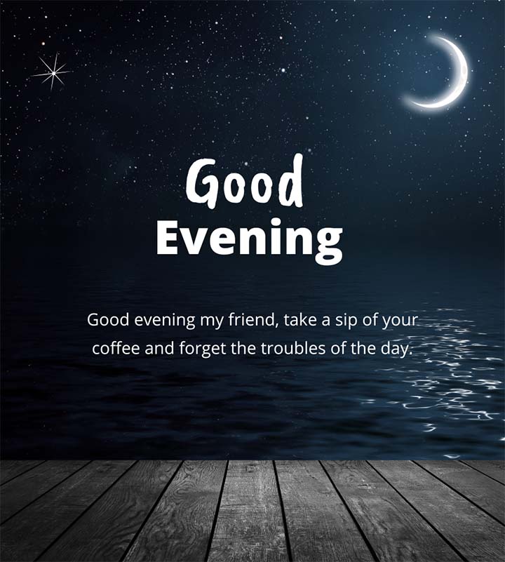 Good Evening Photo For Best Friend