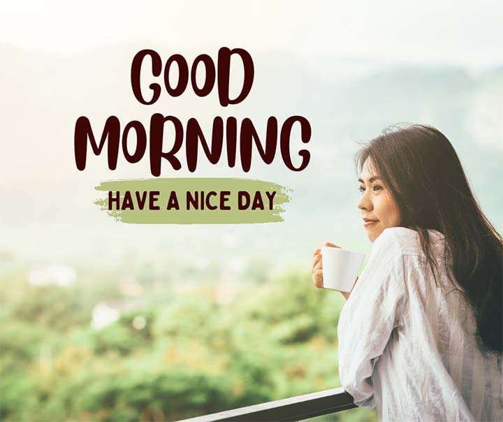Best Good Morning Image With Positivity