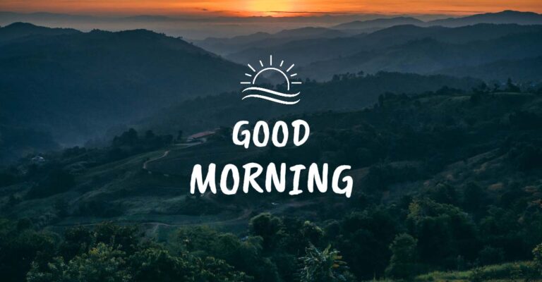 Good Morning Quotes