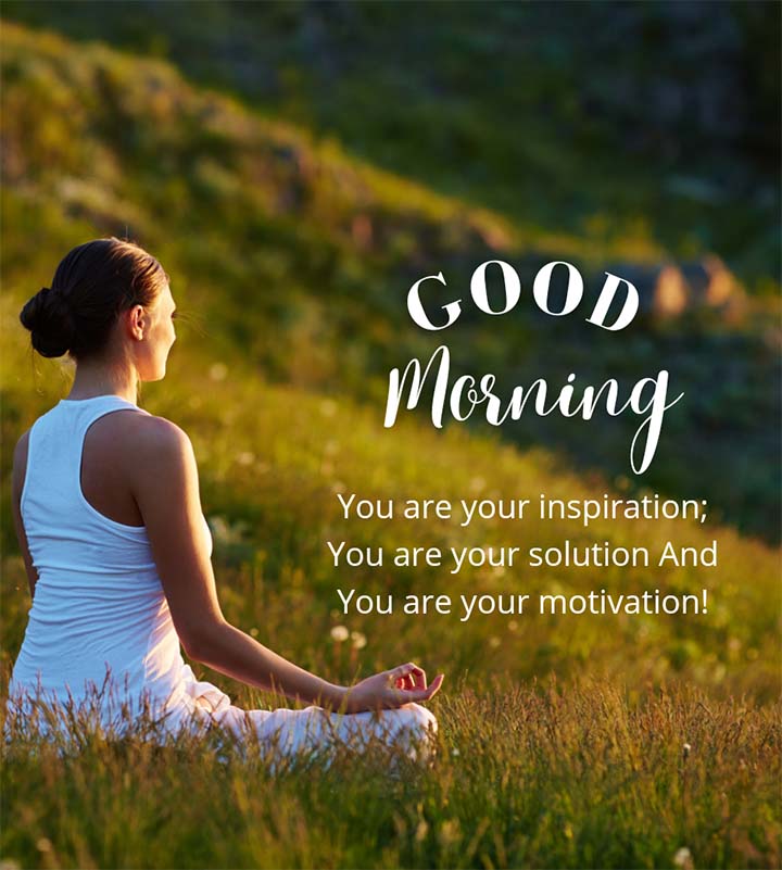 Inspirational Good Morning Quotes about Life