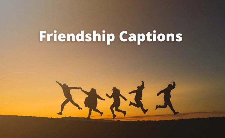 Friendship Captions Quotes