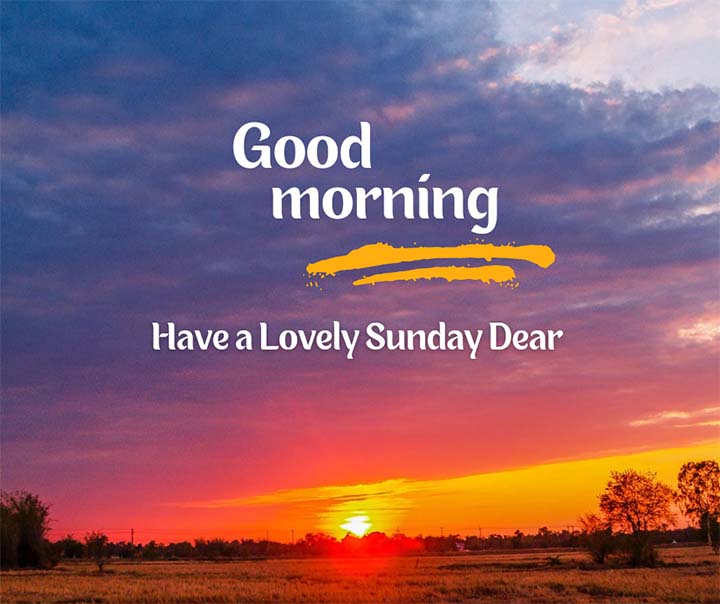 Good Morning Sunday Images for Dear