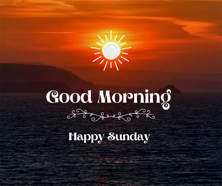 Good Morning Happy Sunday Wishes