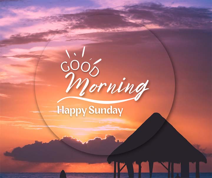 Good Morning Happy Sunday Images For Status