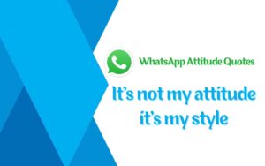 Attitude Quotes Lines For Whatsapp Bio and About