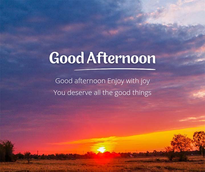 good afternoon images