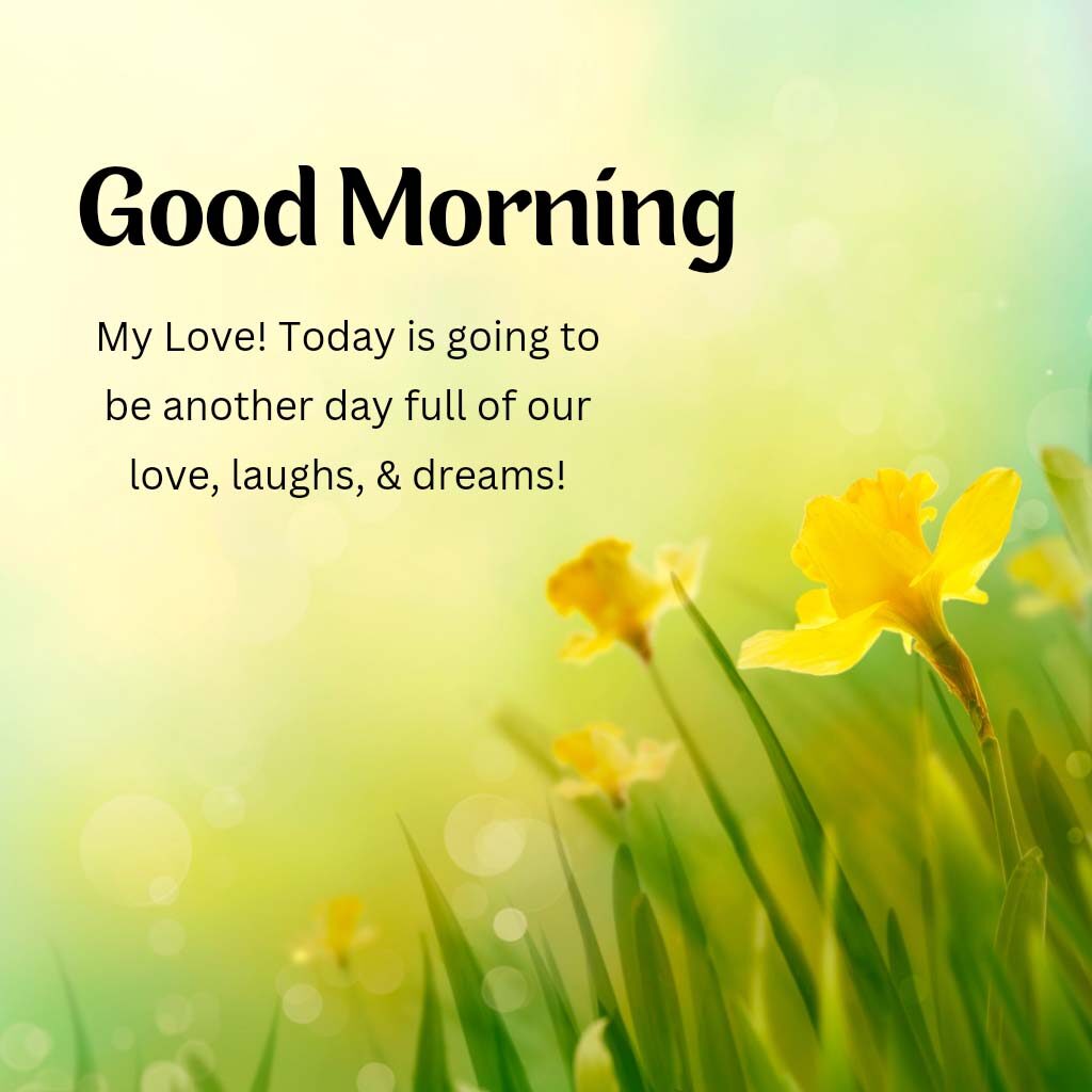 Good Morning Romantic Quotes Photo Lover