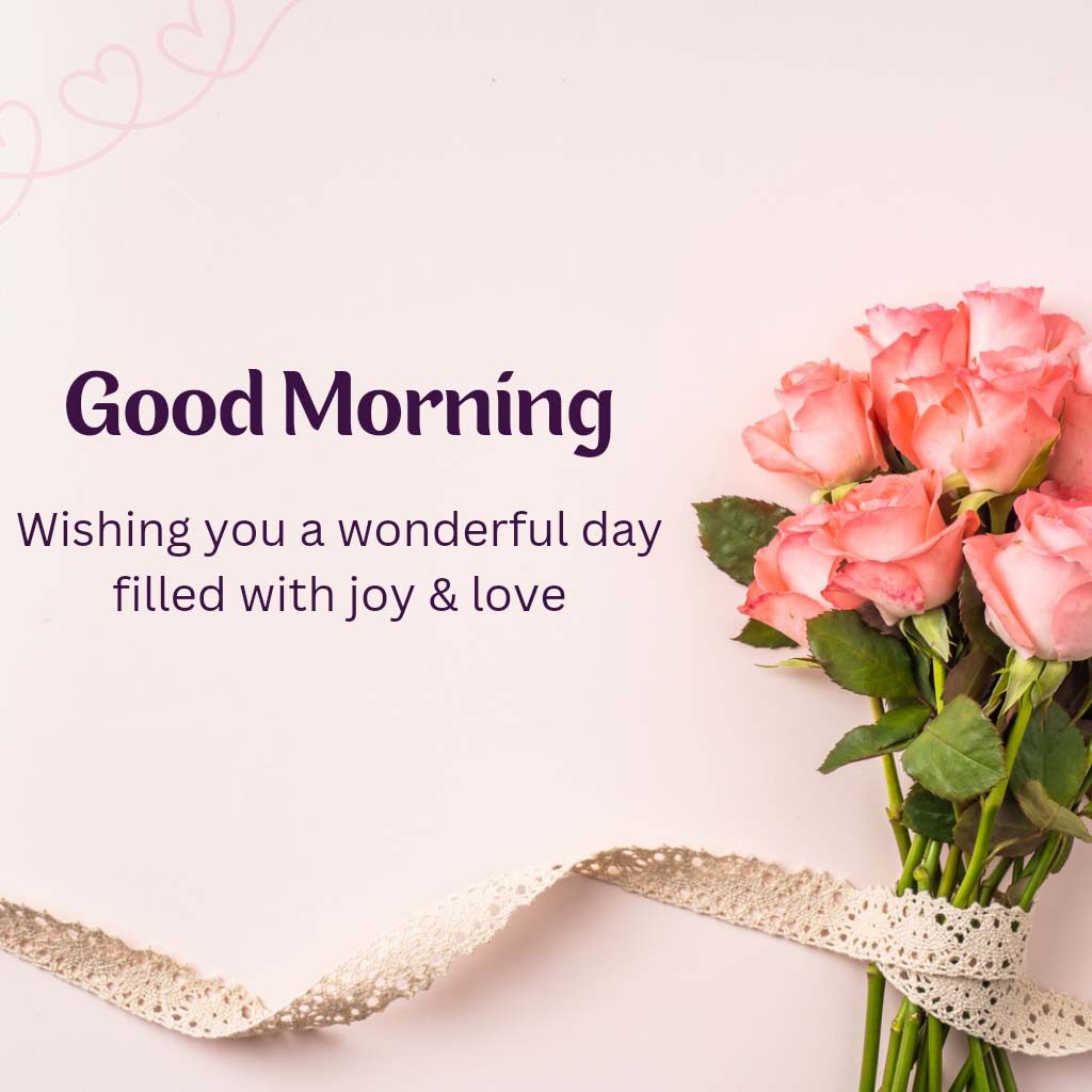 Romance Good Morning Pics With Roses For Lover